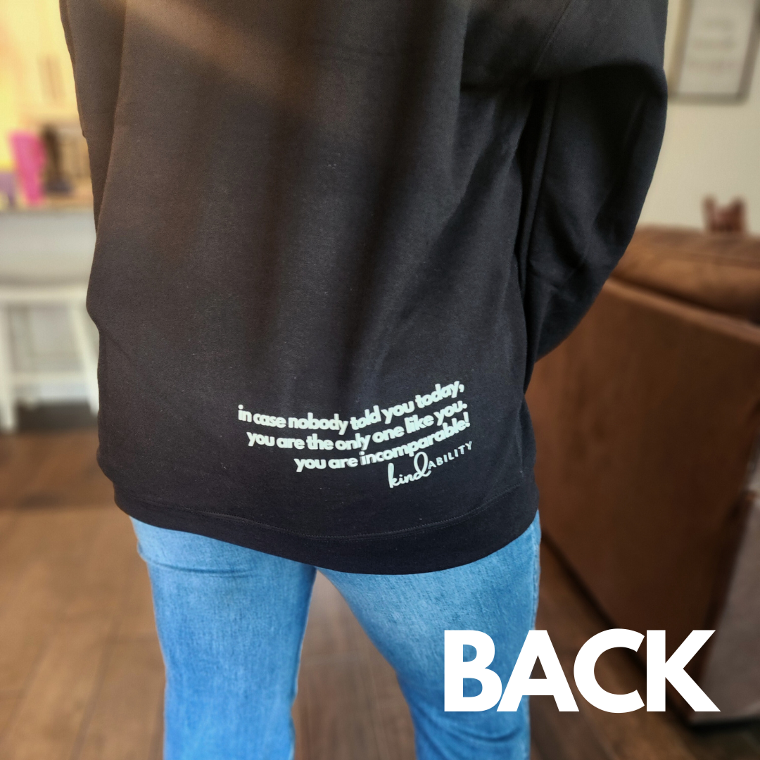 kindABILITY Sweatshirt With Empowerment Quote