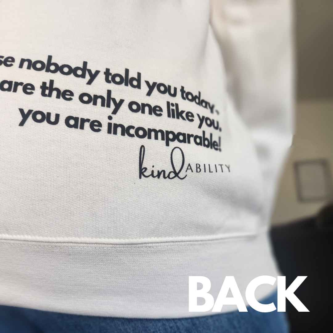 kindABILITY Sweatshirt With Empowerment Quote